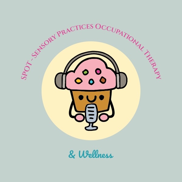 SPOT Sensory Practices Occupational Therapy & Wellness